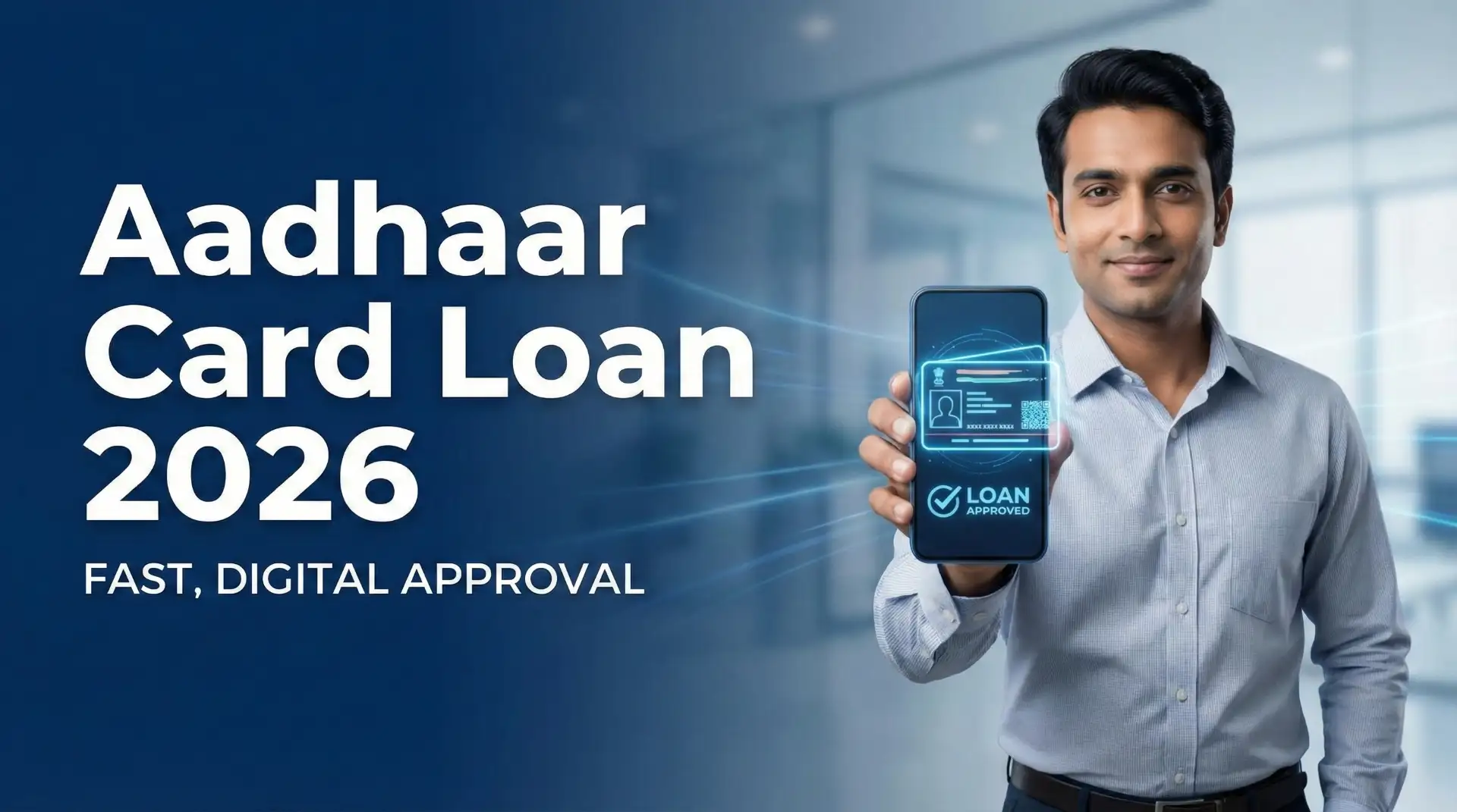 Aadhaar Card Loan 2026